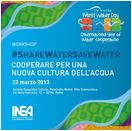 #ShareWaterSaveWater. Cooperate for a new water culture – Workshop internazionale